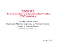 EECS 122: Introduction to Computer Networks TCP Variations PowerPoint PPT Presentation