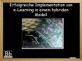 Erfolgreiche Implementationvon eLearning in einem hybriden Modell PowerPoint PPT Presentation