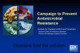 Campaign to Prevent Antimicrobial Resistance PowerPoint PPT Presentation