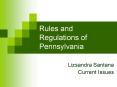 Rules and Regulations of Pennsylvania PowerPoint PPT Presentation