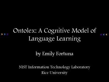 Ontolex: A Cognitive Model of Language Learning