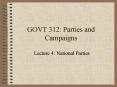 GOVT 312: Parties and Campaigns PowerPoint PPT Presentation