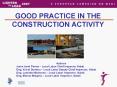 GOOD PRACTICE IN THE CONSTRUCTION ACTIVITY PowerPoint PPT Presentation