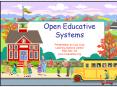 Open Educative Systems PowerPoint PPT Presentation