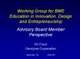 Working Group for BME Education in Innovation, Design and Entrepreneurship PowerPoint PPT Presentation