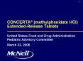 CONCERTA methylphenidate HCl ExtendedRelease Tablets PowerPoint PPT Presentation