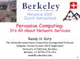 Randy H. Katz PowerPoint PPT Presentation