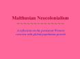 Malthusian Neocolonialism PowerPoint PPT Presentation