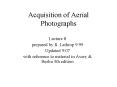 Acquisition of Aerial Photographs PowerPoint PPT Presentation