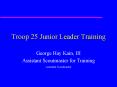Troop 25 Junior Leader Training PowerPoint PPT Presentation