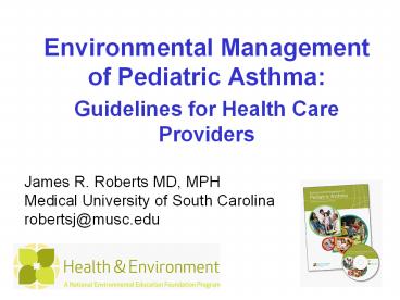 Environmental Management of Pediatric Asthma: