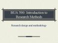 BUA 500: Introduction to Research Methods PowerPoint PPT Presentation