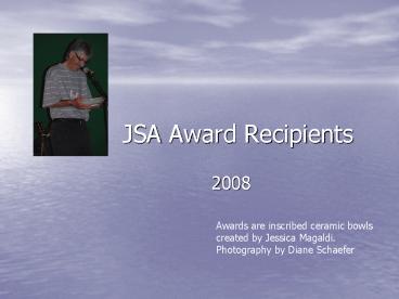 JSA Award Recipients