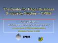 The Center for Paper Business PowerPoint PPT Presentation