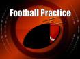 Football Practice PowerPoint PPT Presentation