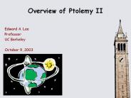 Overview of Ptolemy II