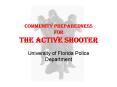 Community Preparedness for The Active Shooter PowerPoint PPT Presentation