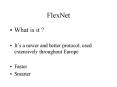 FlexNet PowerPoint PPT Presentation
