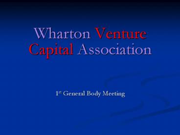Wharton Venture Capital Association