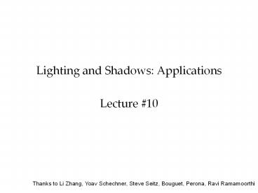 Lighting and Shadows: Applications