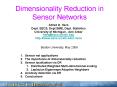 Dimensionality Reduction in Sensor Networks PowerPoint PPT Presentation