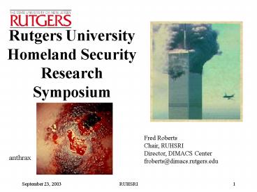 Rutgers University Homeland Security Research Symposium