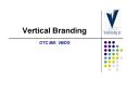 Vertical Branding OTC BB: VBDG PowerPoint PPT Presentation