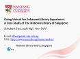 Going Virtual For Enhanced Library Experience: PowerPoint PPT Presentation