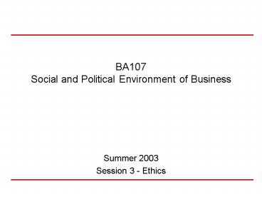 BA107 Social and Political Environment of Business