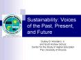 Sustainability: Voices of the Past, Present, and Future PowerPoint PPT Presentation