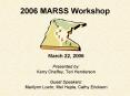 2006 MARSS Workshop PowerPoint PPT Presentation
