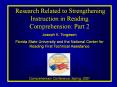 Research Related to Strengthening Instruction in Reading Comprehension: Part 2 PowerPoint PPT Presentation