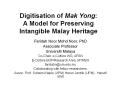 Digitisation of Mak Yong: A Model for Preserving Intangible Malay Heritage PowerPoint PPT Presentation