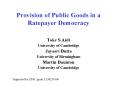Provision of Public Goods in a Ratepayer Democracy PowerPoint PPT Presentation