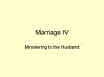 Marriage IV PowerPoint PPT Presentation