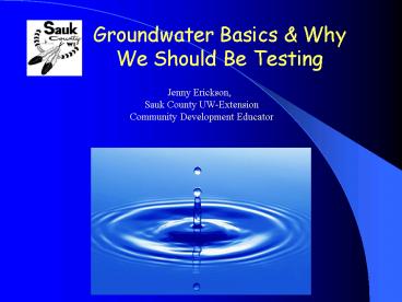 Groundwater Basics presentation | free to view