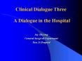 A Dialogue in the Hospital PowerPoint PPT Presentation