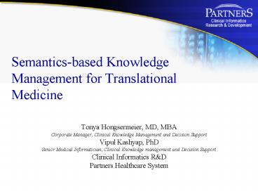 Semanticsbased Knowledge Management for Translational Medicine