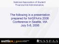The following is a presentation prepared for NASFAAs 2006 Conference in Seattle, WA July 58, 2006 PowerPoint PPT Presentation