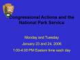 Congressional Actions and the National Park Service PowerPoint PPT Presentation