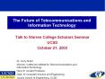 The Future of Telecommunications and Information Technology PowerPoint PPT Presentation