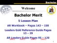 Bachelor Merit PowerPoint PPT Presentation