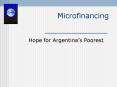Microfinancing PowerPoint PPT Presentation