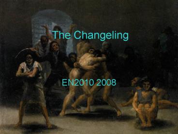 The Changeling