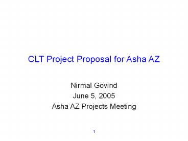 CLT Project Proposal for Asha AZ