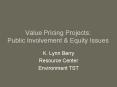 Value Pricing Projects: Public Involvement PowerPoint PPT Presentation
