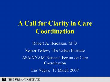A Call for Clarity in Care Coordination