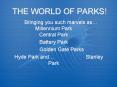 THE WORLD OF PARKS PowerPoint PPT Presentation