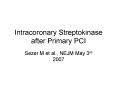 Intracoronary Streptokinase after Primary PCI PowerPoint PPT Presentation