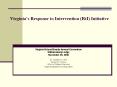 Virginias Response to Intervention RtI Initiative PowerPoint PPT Presentation